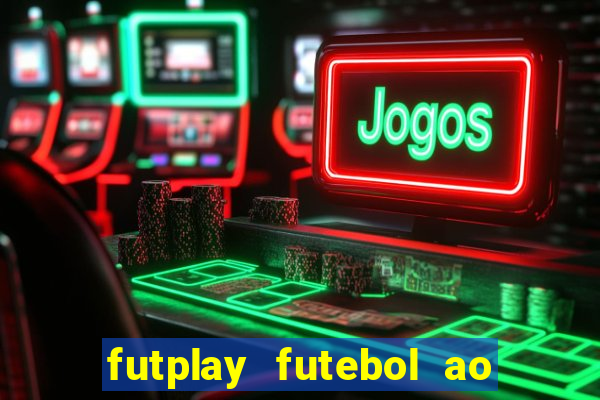 futplay futebol ao vivo apk