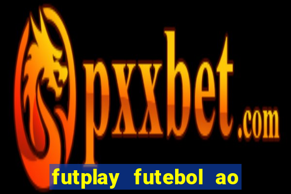 futplay futebol ao vivo apk