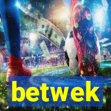 betwek