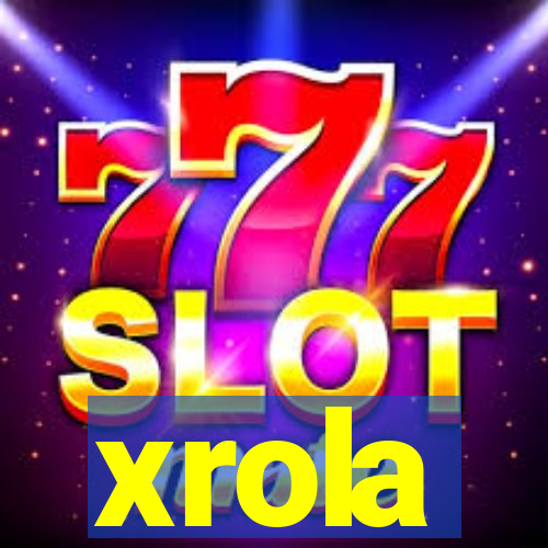 xrola