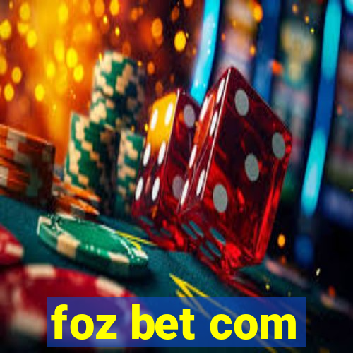 foz bet com