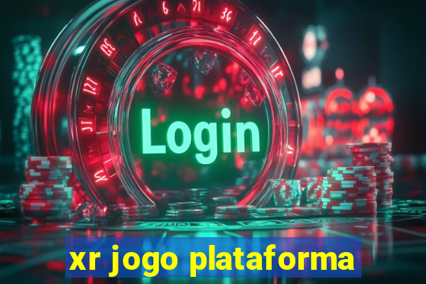 xr jogo plataforma