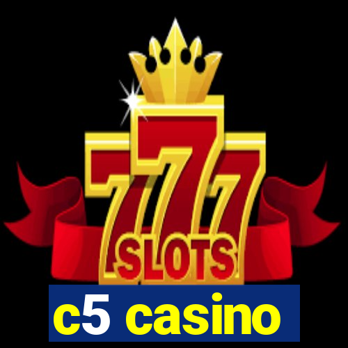 c5 casino