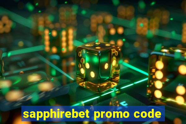 sapphirebet promo code