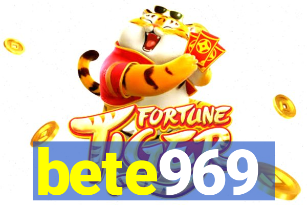 bete969