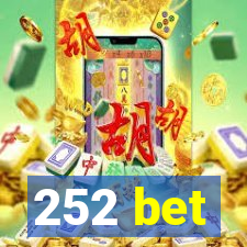 252 bet