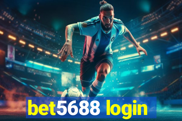 bet5688 login