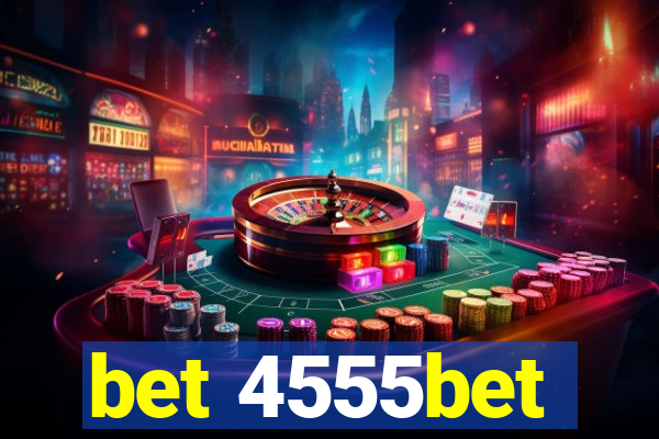 bet 4555bet