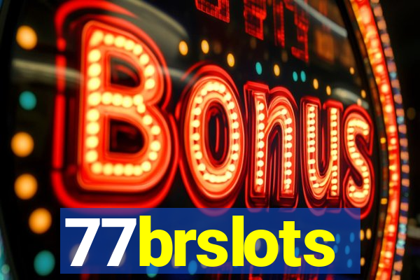 77brslots