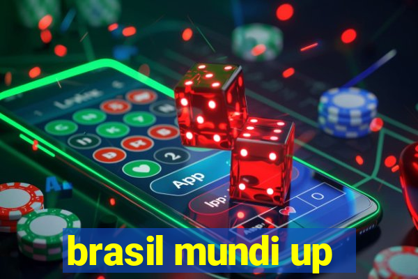 brasil mundi up