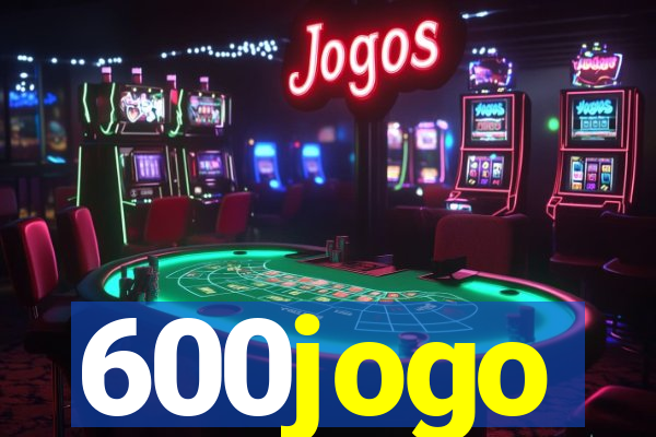 600jogo