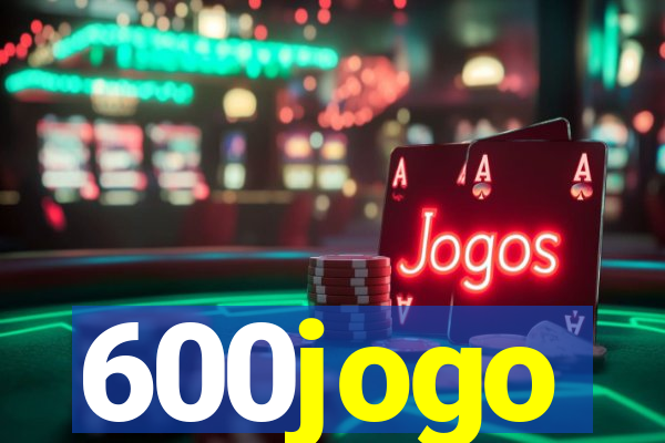 600jogo