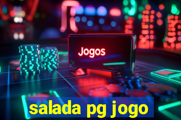 salada pg jogo