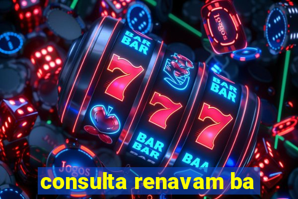 consulta renavam ba