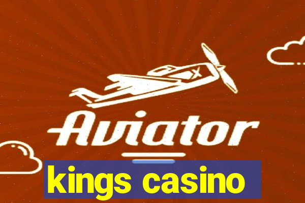 kings casino