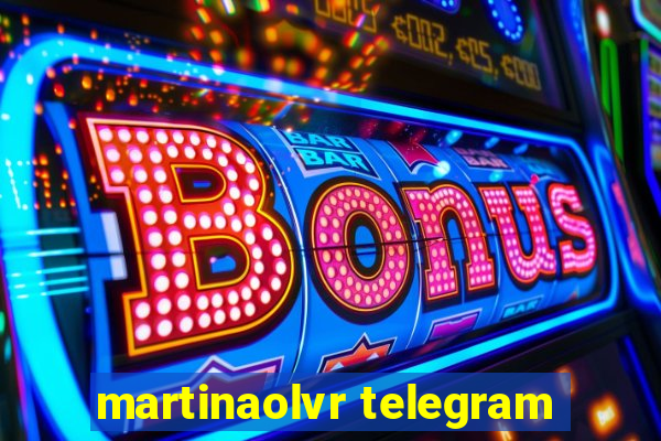 martinaolvr telegram