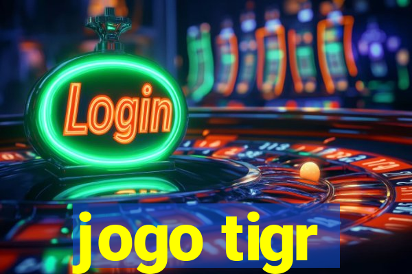 jogo tigr