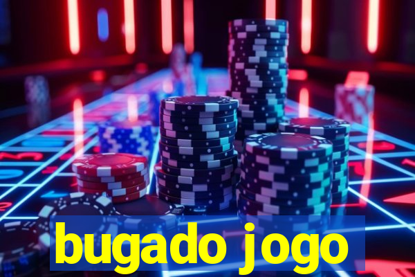 bugado jogo