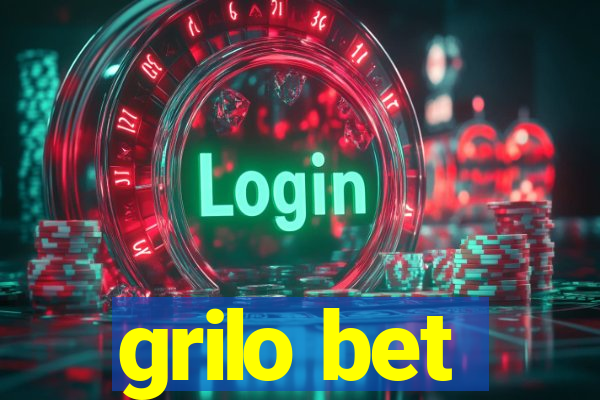 grilo bet