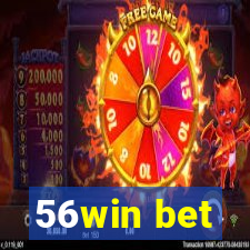 56win bet