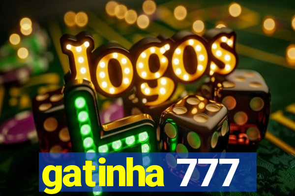 gatinha 777