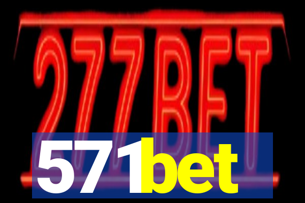 571bet