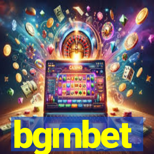 bgmbet