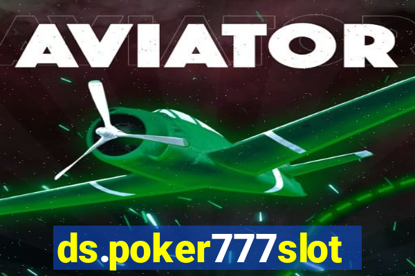 ds.poker777slots.com