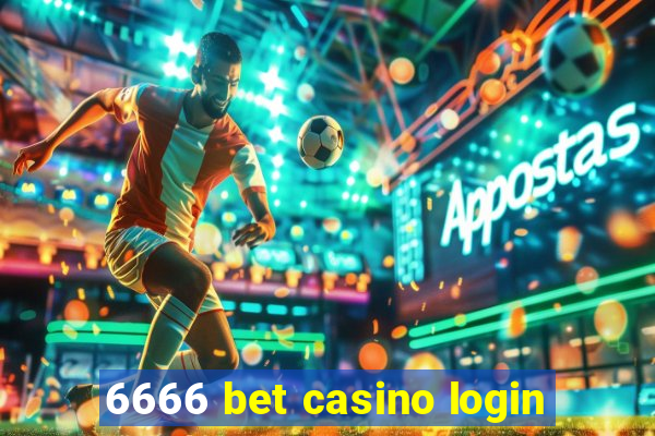 6666 bet casino login