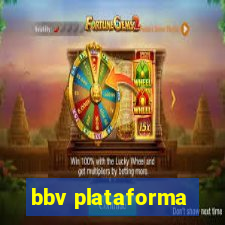 bbv plataforma