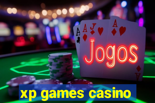 xp games casino