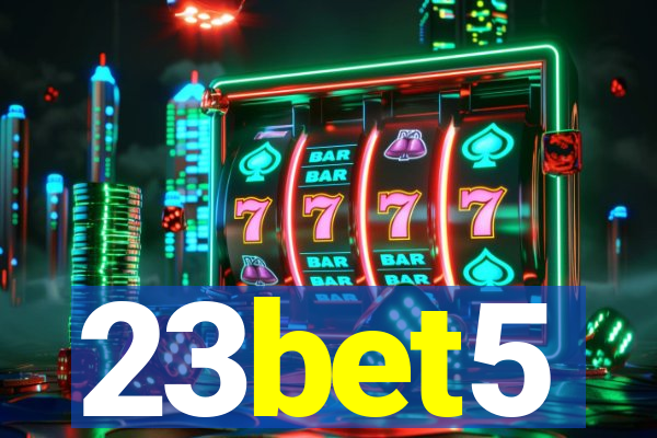 23bet5