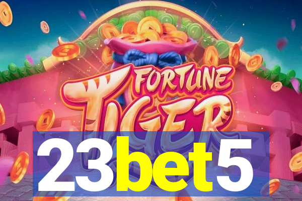 23bet5