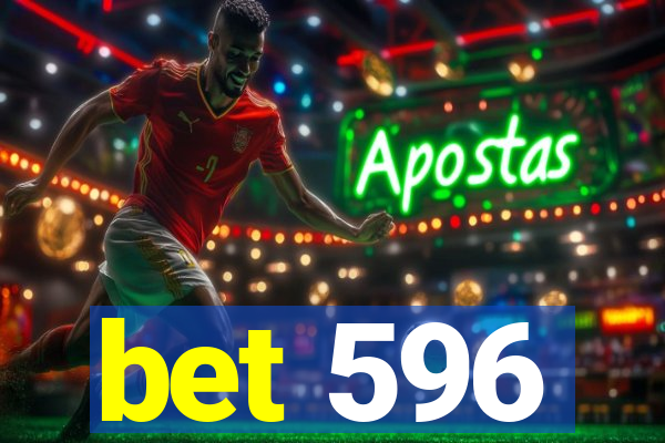 bet 596