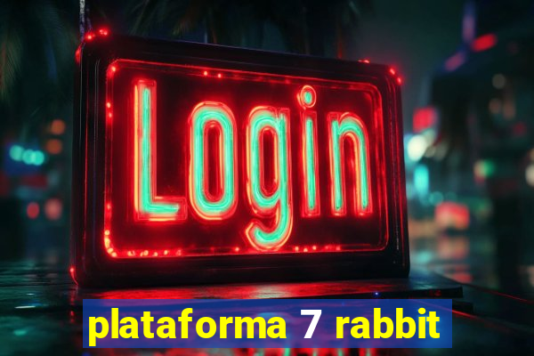 plataforma 7 rabbit