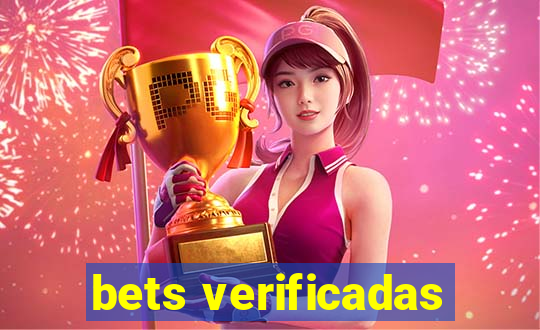 bets verificadas