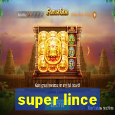 super lince