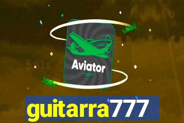 guitarra777