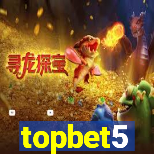 topbet5