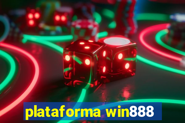 plataforma win888