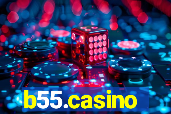 b55.casino