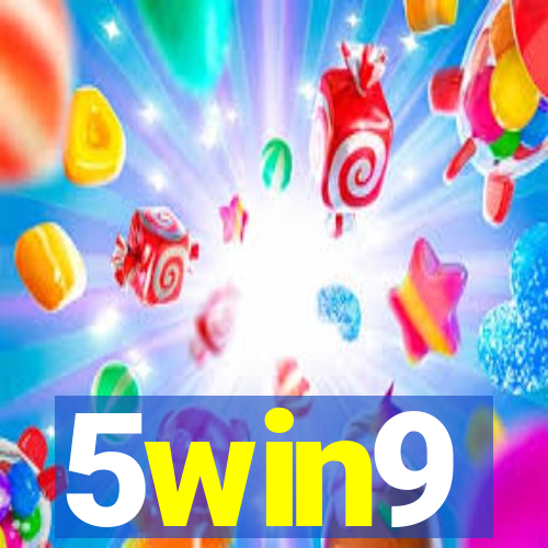 5win9