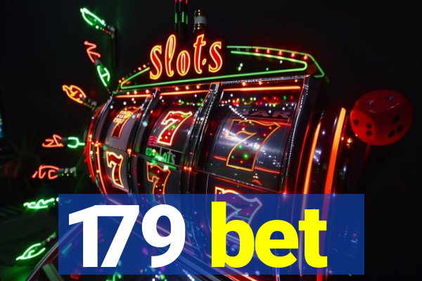 179 bet