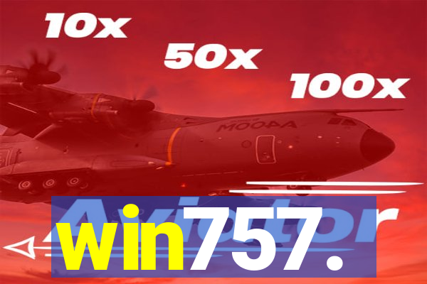 win757.