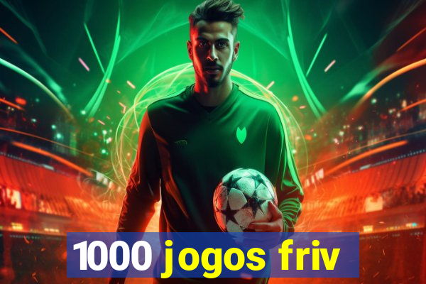 1000 jogos friv