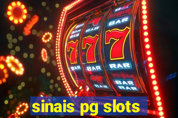 sinais pg slots