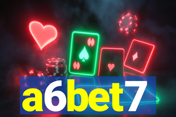 a6bet7