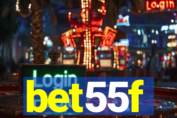 bet55f