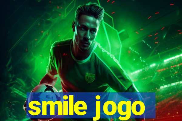 smile jogo