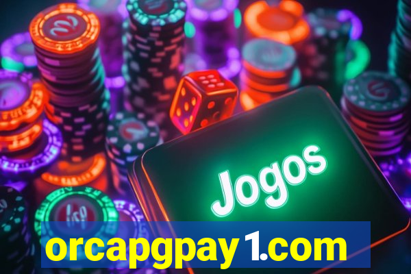 orcapgpay1.com